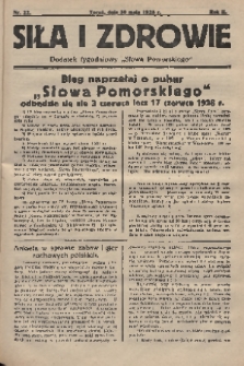 Siła i Zdrowie : dodatek tygodniowy „Słowa Pomorskiego”. 1928, nr 22