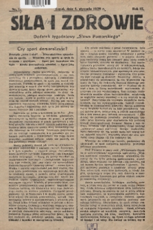 Siła i Zdrowie : dodatek tygodniowy „Słowa Pomorskiego”. 1929, nr 1