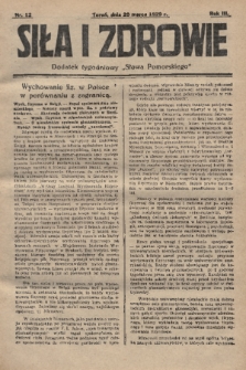 Siła i Zdrowie : dodatek tygodniowy „Słowa Pomorskiego”. 1929, nr 12