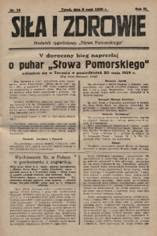 Siła i Zdrowie : dodatek tygodniowy „Słowa Pomorskiego”. 1929, nr 19