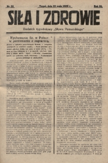Siła i Zdrowie : dodatek tygodniowy „Słowa Pomorskiego”. 1929, nr 21
