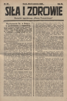 Siła i Zdrowie : dodatek tygodniowy „Słowa Pomorskiego”. 1929, nr 22