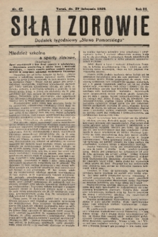 Siła i Zdrowie : dodatek tygodniowy „Słowa Pomorskiego”. 1929, nr 47