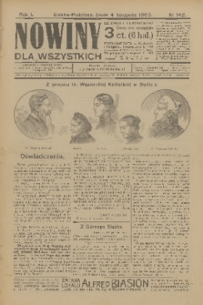 Nowiny dla Wszystkich : dziennik ilustrowany. R.1, 1903, nr 142