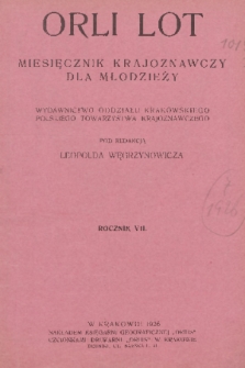 Orli Lot : miesięcznik krajoznawczy : organ Kół Krajoznawczych Młodzieży P. T. K. R.7, 1926, nr 1-2