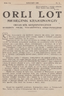 Orli Lot : miesięcznik krajoznawczy : organ Kół Krajoznawczych Młodzieży Polsk. Towarzystwa Krajoznawczego. R.7, 1926, nr 7