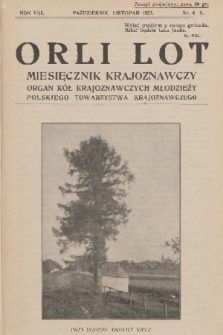Orli Lot : miesięcznik krajoznawczy : organ Kół Krajoznawczych Młodzieży Polskiego Towarzystwa Krajoznawczego. R.8, 1927, nr 8-9