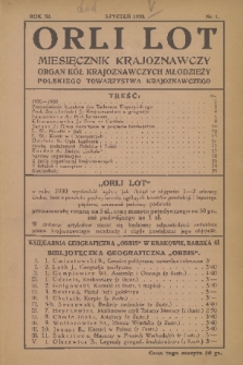 Orli Lot : miesięcznik krajoznawczy : organ Kół Krajoznawczych Młodzieży Polskiego Towarzystwa Krajoznawczego. R.11, 1930, nr 1