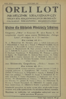 Orli Lot : miesięcznik krajoznawczy : organ Kół Krajoznawczych Młodzieży Polskiego Towarzystwa Krajoznawczego. R.18, 1937, nr 1