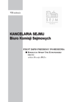 Pełny Zapis Przebiegu Posiedzenia Komisji do Spraw Unii Europejskiej (nr 51) z dnia 24 maja 2012 r.