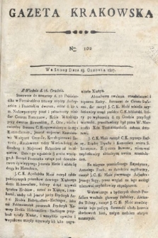 Gazeta Krakowska. 1807 , nr 102