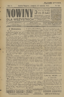 Nowiny dla Wszystkich : dziennik ilustrowany. R.3, 1905, nr 104