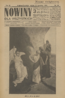 Nowiny dla Wszystkich : dziennik ilustrowany. R.3, 1905, nr 106