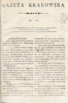 Gazeta Krakowska. 1807 , nr 104