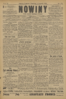 Nowiny : dziennik niezawisły demokratyczny illustrowany. R.6, 1908, nr 179
