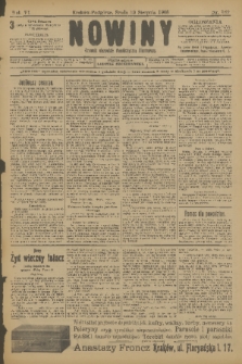 Nowiny : dziennik niezawisły demokratyczny illustrowany. R.6, 1908, nr 189