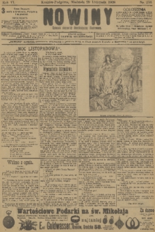 Nowiny : dziennik niezawisły demokratyczny illustrowany. R.6, 1908, nr 276