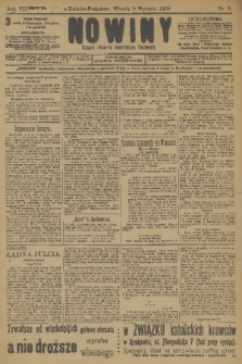 Nowiny : dziennik niezawisły demokratyczny illustrowany. R.7, 1909, nr 3