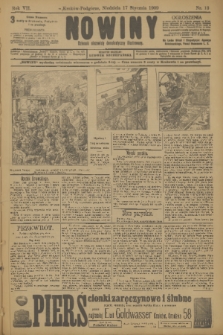 Nowiny : dziennik niezawisły demokratyczny illustrowany. R.7, 1909, nr 13