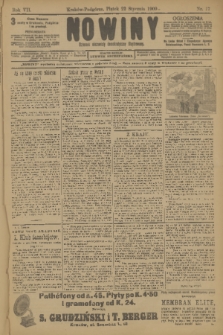 Nowiny : dziennik niezawisły demokratyczny illustrowany. R.7, 1909, nr 17