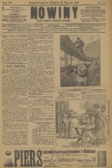 Nowiny : dziennik niezawisły demokratyczny illustrowany. R.7, 1909, nr 19