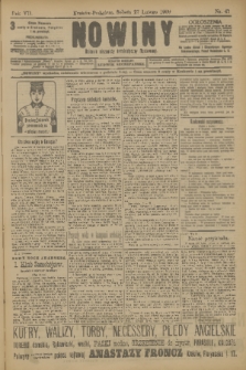 Nowiny : dziennik niezawisły demokratyczny illustrowany. R.7, 1909, nr 47