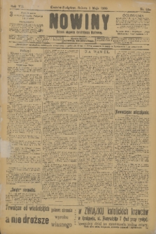 Nowiny : dziennik niezawisły demokratyczny illustrowany. R.7, 1909, nr 99