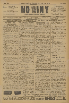 Nowiny : dziennik niezawisły demokratyczny illustrowany. R.7, 1909, nr 140
