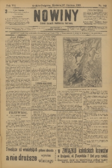 Nowiny : dziennik niezawisły demokratyczny illustrowany. R.7, 1909, nr 143