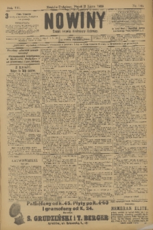 Nowiny : dziennik niezawisły demokratyczny illustrowany. R.7, 1909, nr 146