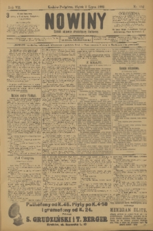 Nowiny : dziennik niezawisły demokratyczny illustrowany. R.7, 1909, nr 152