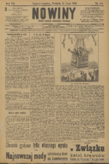 Nowiny : dziennik niezawisły demokratyczny illustrowany. R.7, 1909, nr 154