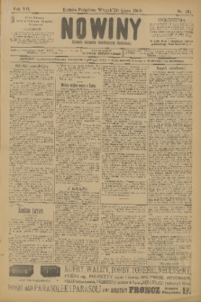 Nowiny : dziennik niezawisły demokratyczny illustrowany. R.7, 1909, nr 161