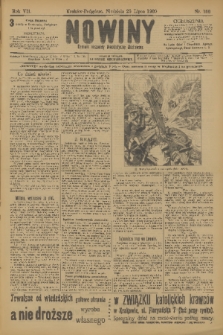 Nowiny : dziennik niezawisły demokratyczny illustrowany. R.7, 1909, nr 166