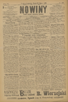 Nowiny : dziennik niezawisły demokratyczny illustrowany. R.7, 1909, nr 168