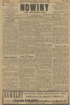 Nowiny : dziennik niezawisły demokratyczny illustrowany. R.7, 1909, nr 182
