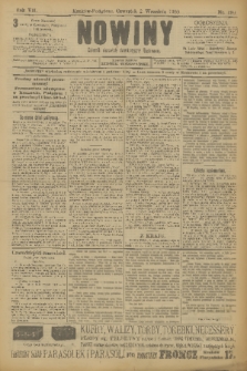 Nowiny : dziennik niezawisły demokratyczny illustrowany. R.7, 1909, nr 199