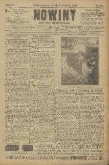 Nowiny : dziennik niezawisły demokratyczny illustrowany. R.7, 1909, nr 204