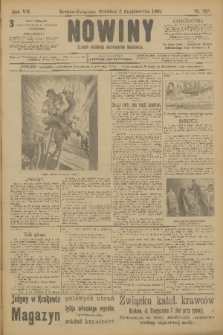 Nowiny : dziennik niezawisły demokratyczny illustrowany. R.7, 1909, nr 225