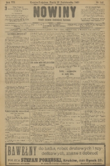 Nowiny : dziennik niezawisły demokratyczny illustrowany. R.7, 1909, nr 247