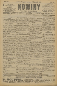 Nowiny : dziennik niezawisły demokratyczny illustrowany. R.7, 1909, nr 251