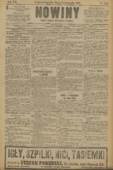 Nowiny : dziennik niezawisły demokratyczny illustrowany. R.7, 1909, nr 252