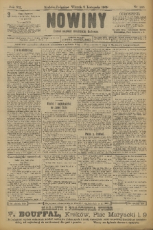Nowiny : dziennik niezawisły demokratyczny illustrowany. R.7, 1909, nr 255