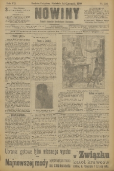 Nowiny : dziennik niezawisły demokratyczny illustrowany. R.7, 1909, nr 260