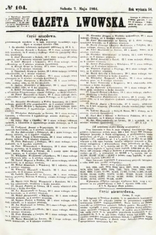 Gazeta Lwowska. 1864, nr 104