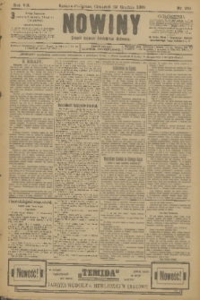 Nowiny : dziennik niezawisły demokratyczny illustrowany. R.7, 1909, nr 292