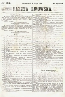 Gazeta Lwowska. 1864, nr 105