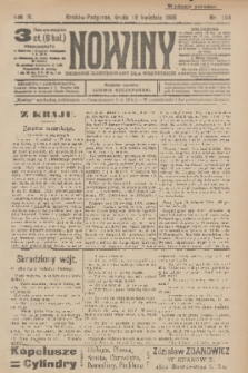 Nowiny : dziennik ilustrowany dla wszystkich. R.4, 1906, nr 104