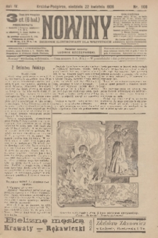 Nowiny : dziennik ilustrowany dla wszystkich. R.4, 1906, nr 108