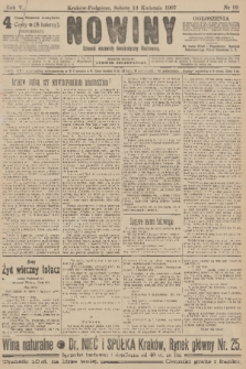 Nowiny : dziennik niezawisły demokratyczny illustrowany. R.5, 1907, nr 99